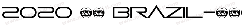 2020 巴西 Brazil字体转换